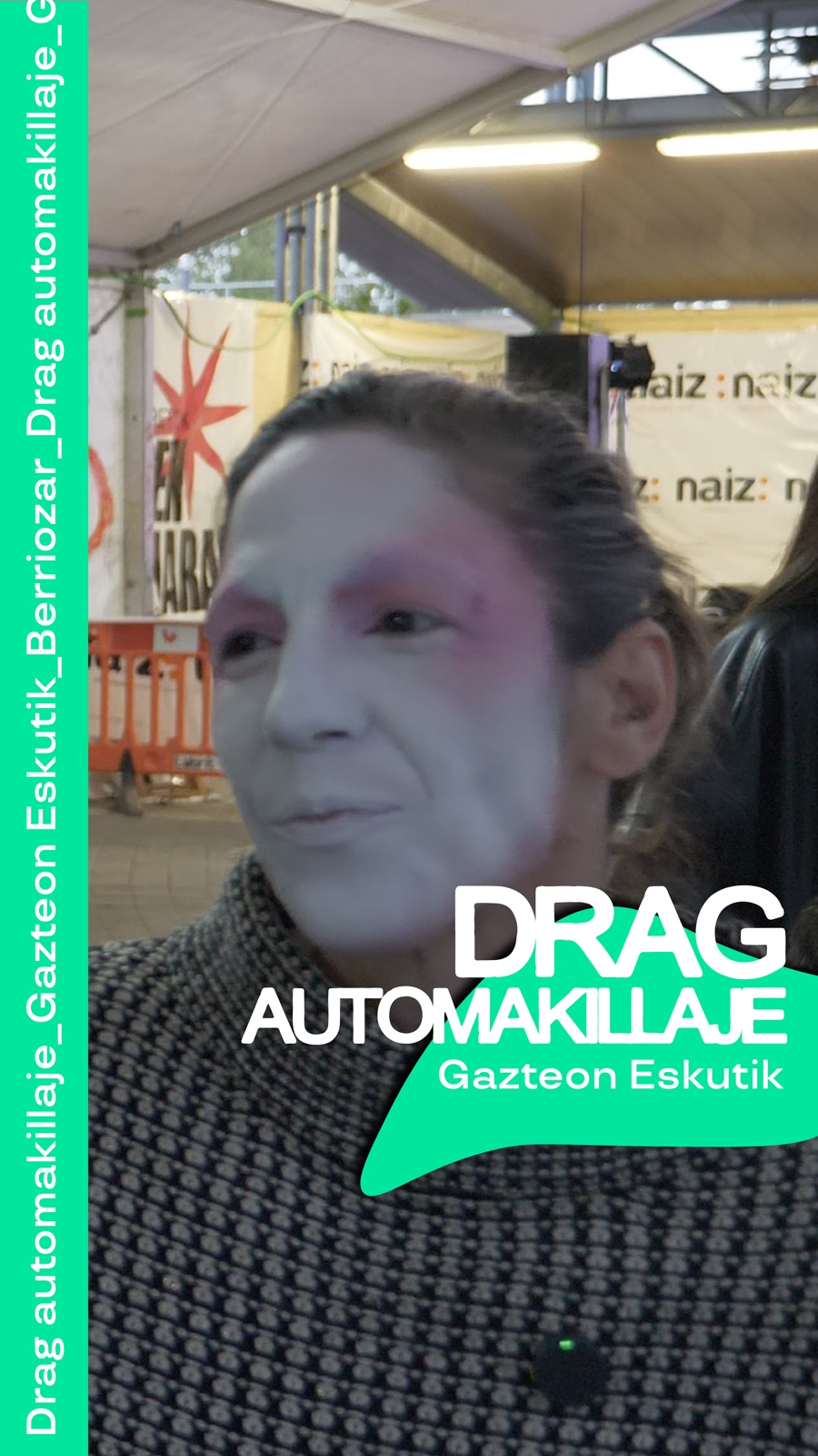 Tasuni Amari eta Latxa Mamarratxa ~ Drag automakillaje tailerra